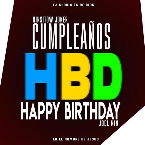 Cumpleaños HBD Happy Birthday | Boomplay Music