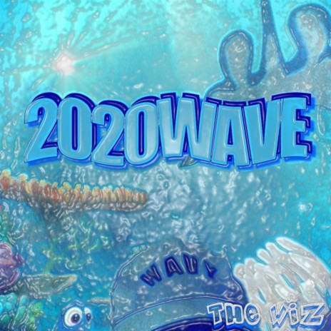 2020 Wave | Boomplay Music