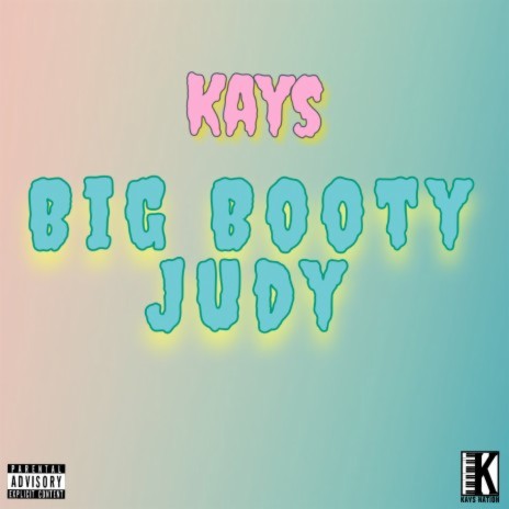 Big Booty Judy | Boomplay Music