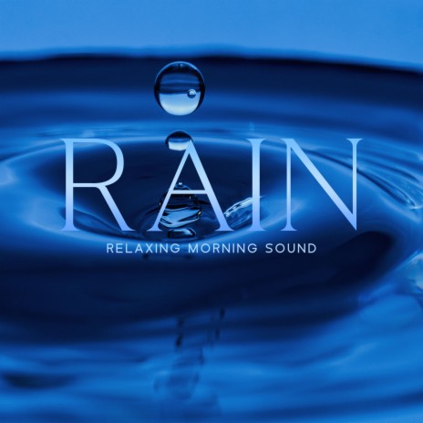 Rainy Morning Serenity | Boomplay Music