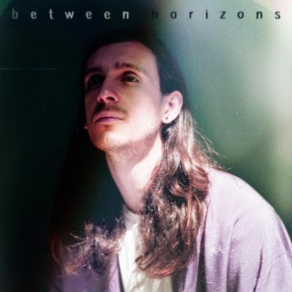 Between Horizons lyrics | Boomplay Music