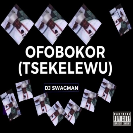 Ofobokor (Tsekelewu) | Boomplay Music