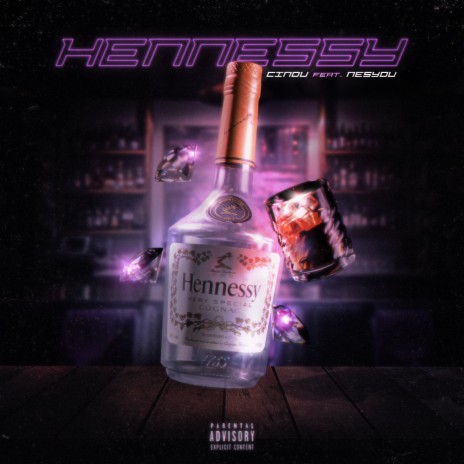 Hennessey ft. Nesyou | Boomplay Music