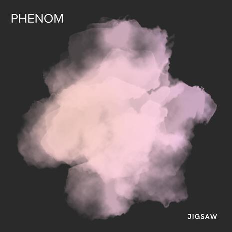 Phenom | Boomplay Music