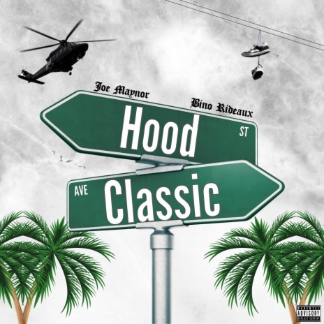 Hood Classic (feat. Bino Rideaux) | Boomplay Music