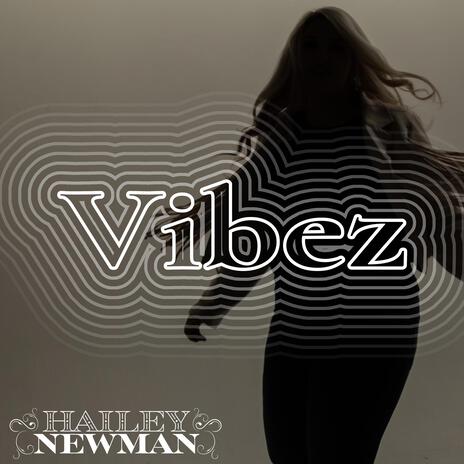 Vibez | Boomplay Music