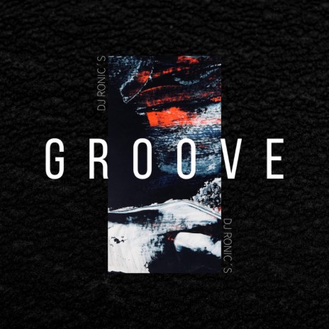 Groove | Boomplay Music