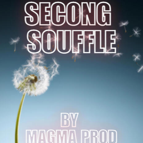 Second Souffle | Boomplay Music