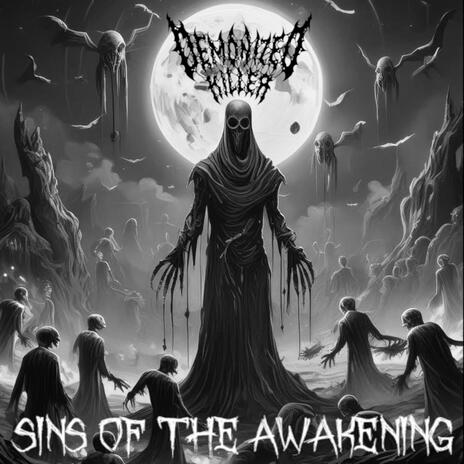 Sins of The Awakening | Boomplay Music