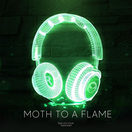 Moth To A Flame (9D Audio) | Boomplay Music