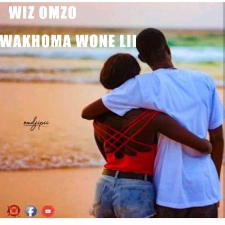 Wakhoma wone lii | Boomplay Music