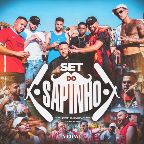 Set do Sapinho ft. Tito JV, Thiaguinho MT, Nicolas MC, Andreo & Mc Vetão