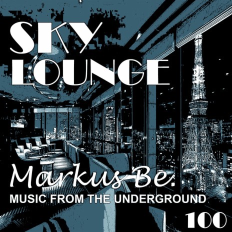 Sky Lounge | Boomplay Music