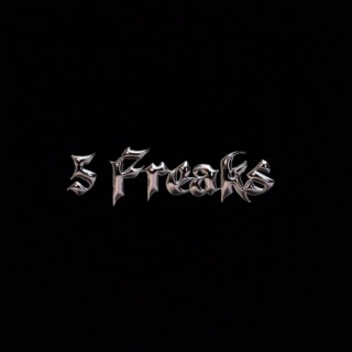 5 Freaks (Official Audio)