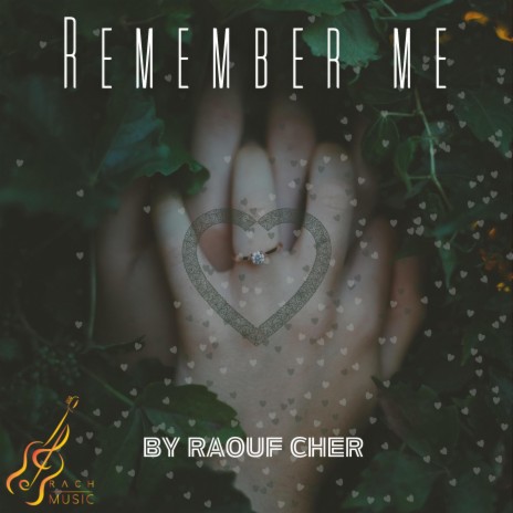 Remember me | Boomplay Music