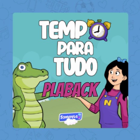 Tempo pra Tudo ((Playback)) | Boomplay Music