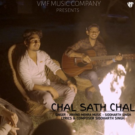 Chal Sath Chal ft. Arvind Mehra | Boomplay Music