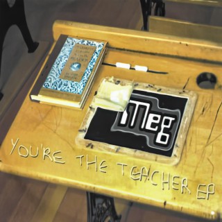 You're The Teacher EP