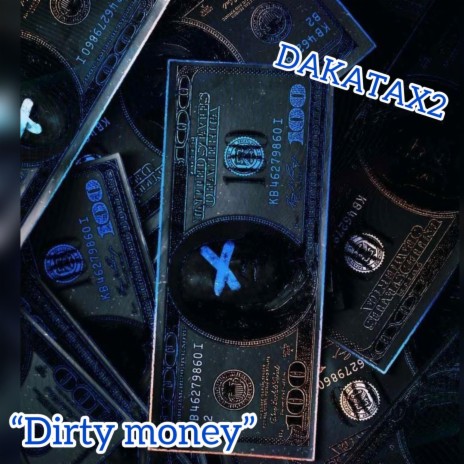 Dirty money | Boomplay Music