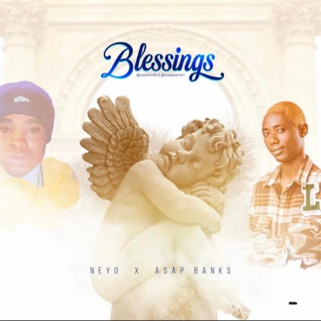 Blessings ft. Neoslim | Boomplay Music