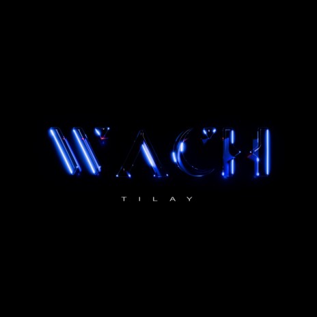 Wach | Boomplay Music