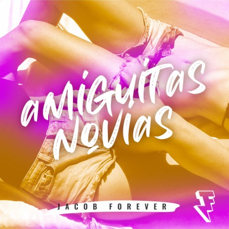 Amiguitas Novias | Boomplay Music