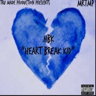 HBK (Heart Break Kid)