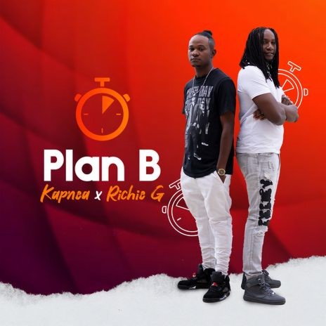 Plan B ft. Richie G | Boomplay Music