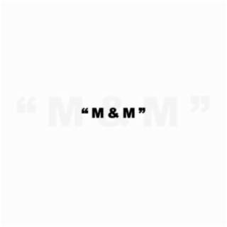 M&m