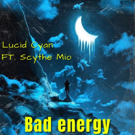 Bad Energy ft. Scythe Mio | Boomplay Music