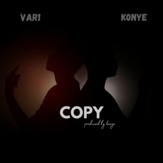 Copy ft. K0NYE lyrics | Boomplay Music