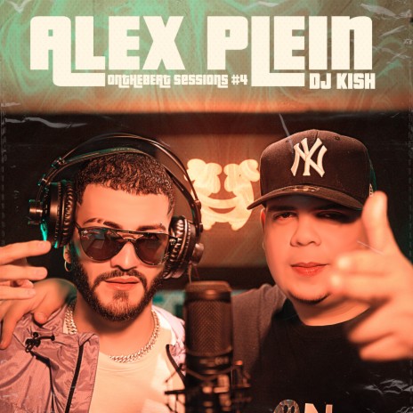Alex Plein: Onthebeat Sessions #4 ft. Alex Plein