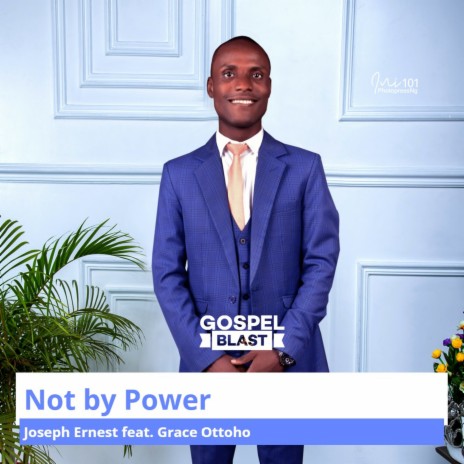 Not by Power | Boomplay Music