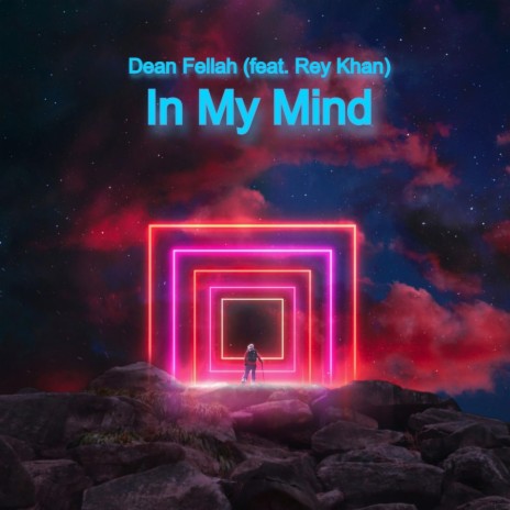 In My Mind ft. Rey Khan | Boomplay Music