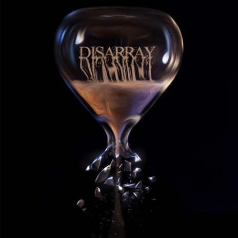 Disarray ft. Frenchy | Boomplay Music