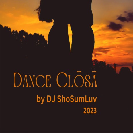 Dance Clōsā | Boomplay Music