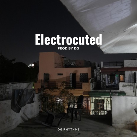 electrocuted | Boomplay Music