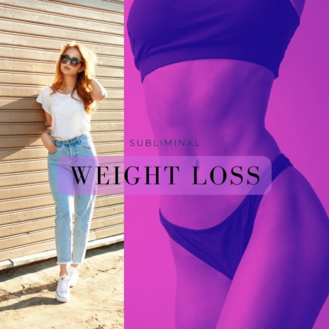 Weight Loss | Subliminal