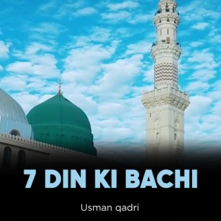 7 Din Ki Bachi