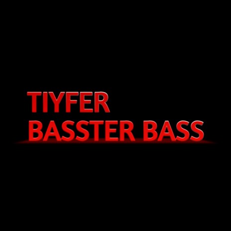 Basster Bass | Boomplay Music