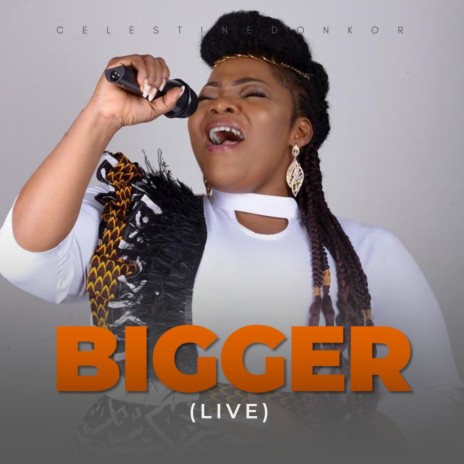 Bigger (Live) ft. Steve Crown | Boomplay Music