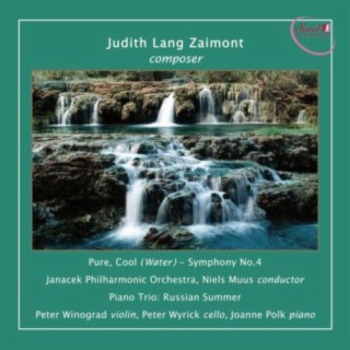 Zaimont: Symphony No. 4 "Pure, Cool (Water)"