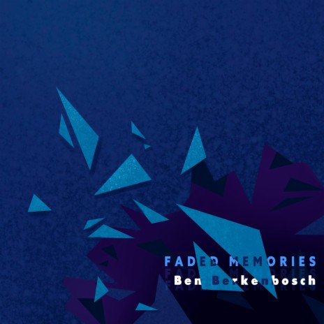 Faded Memories | Boomplay Music