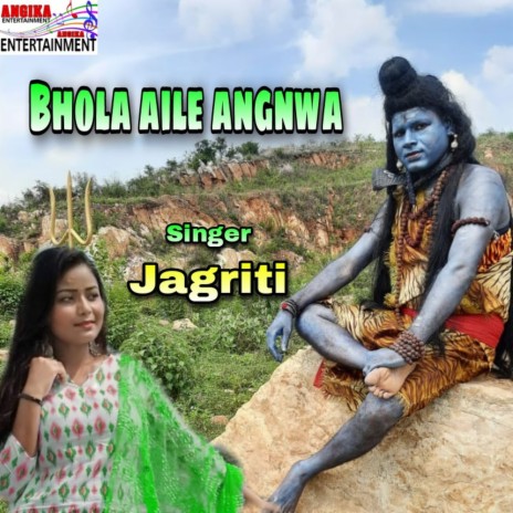 Bhola Aile Angnwa (maithili) | Boomplay Music