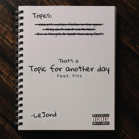 Topic for Another Day ft. Fitz | Boomplay Music