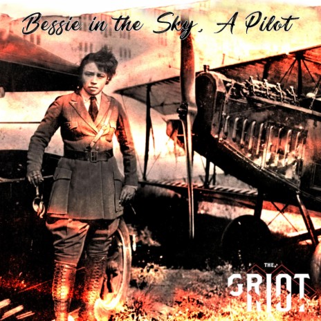 Bessie in the Sky, A Pilot (Instrumental)