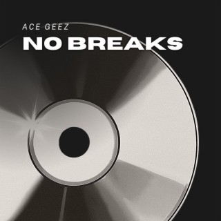 No Breaks