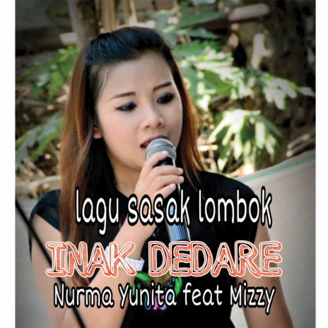 Inaq Dedare ft. Nurman | Boomplay Music