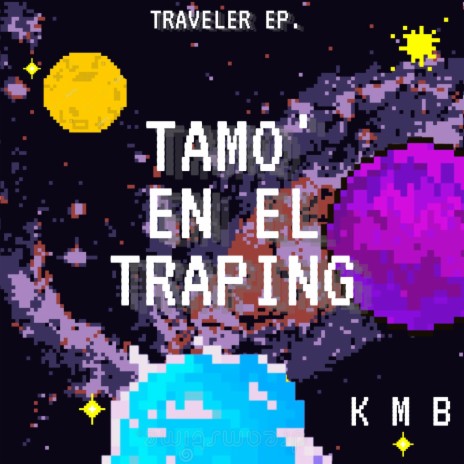 Tamo' En El Traping | Boomplay Music