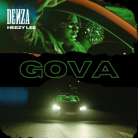 Gova ft. Heezy Lee | Boomplay Music